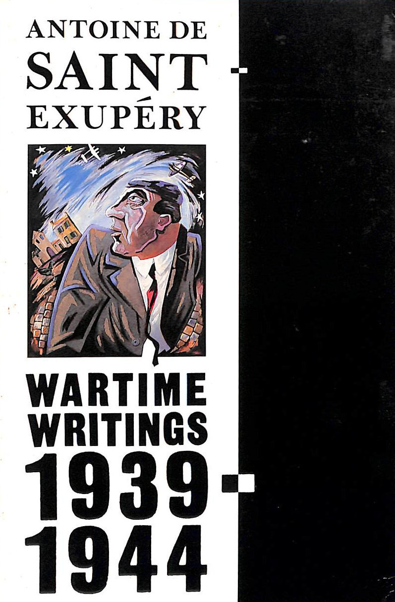 Wartime Writings, 1939-44 (Picador Books)