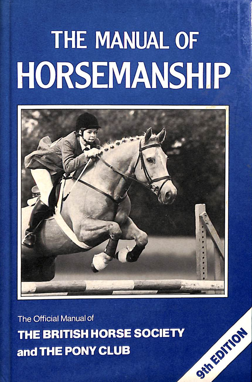 Manual of Horsemanship, 9th Edition