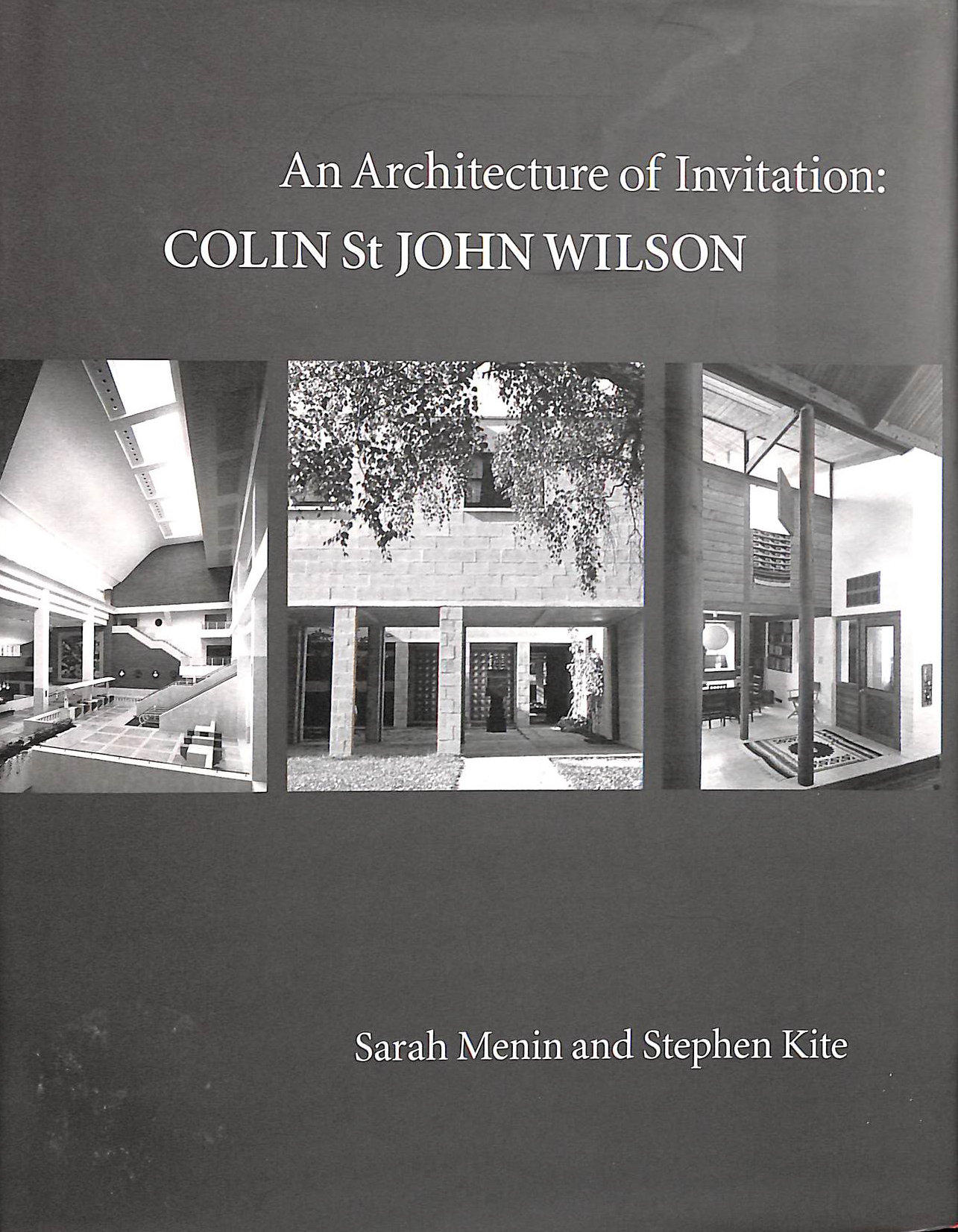 An Architecture of Invitation: Colin St John Wilson