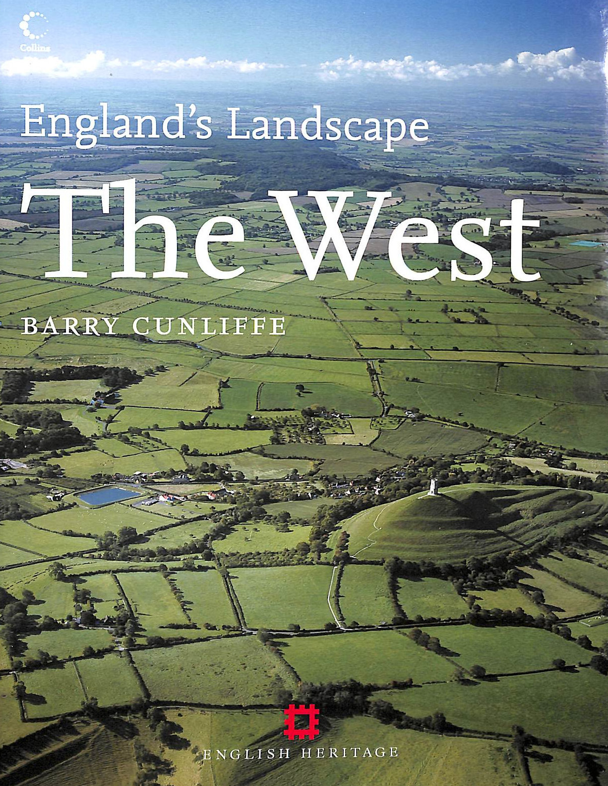 The West: English Heritage Volume 4 (Englands Landscape, Book 4): v. 4 (England's Landscape S.)