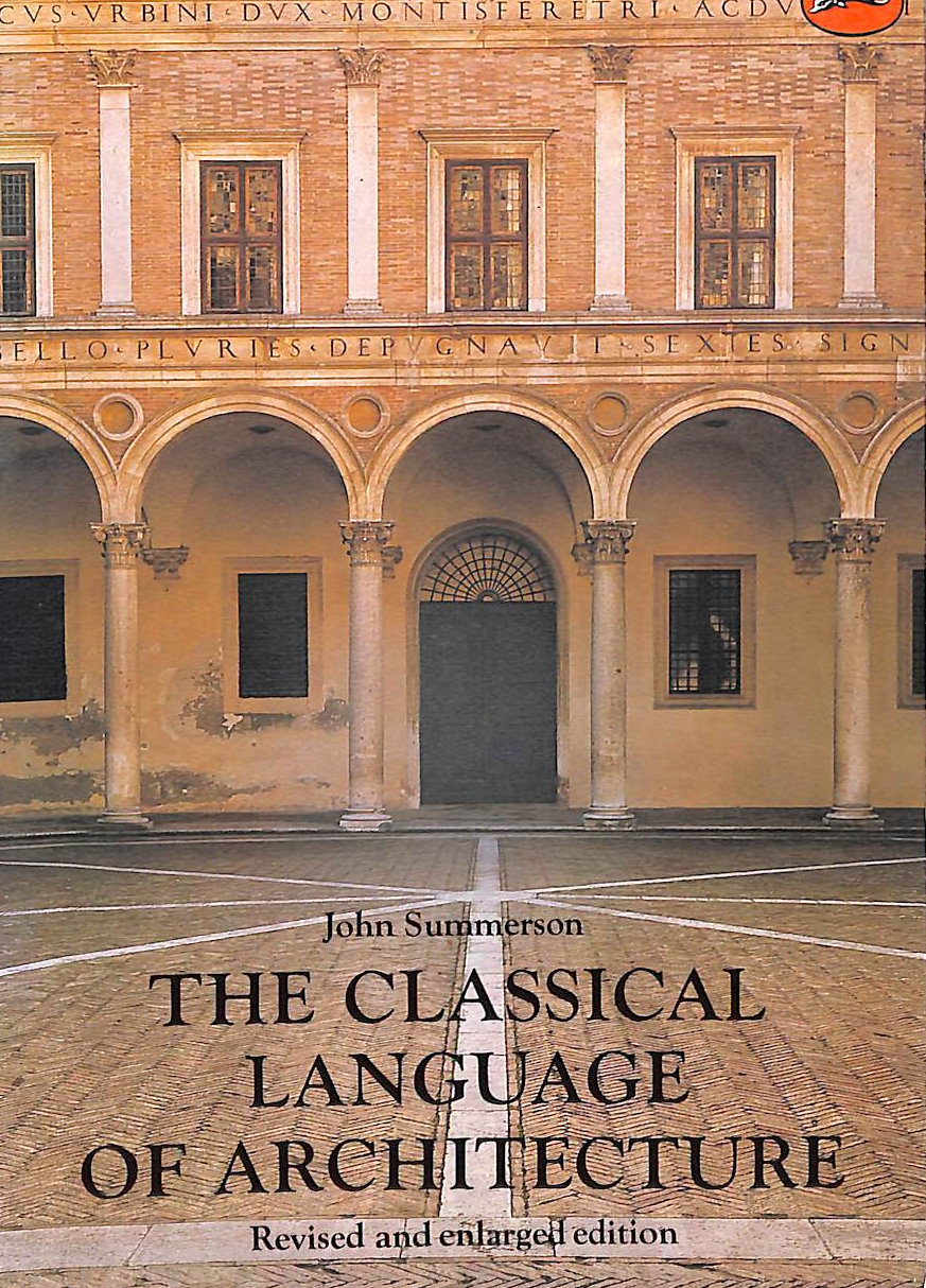 The Classical Language of Architecture (World of Art)