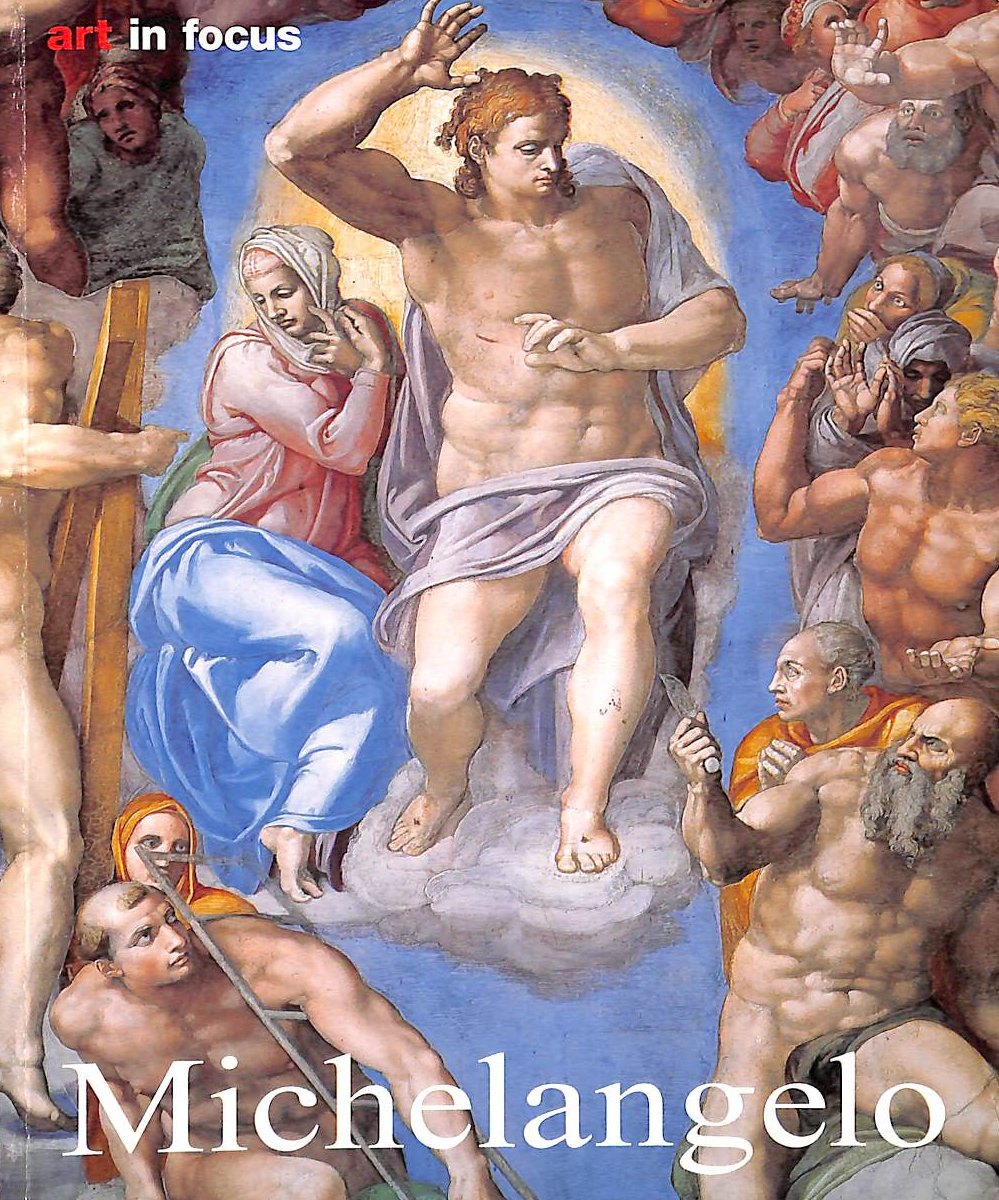 Michelangelo (Art in Focus S.)
