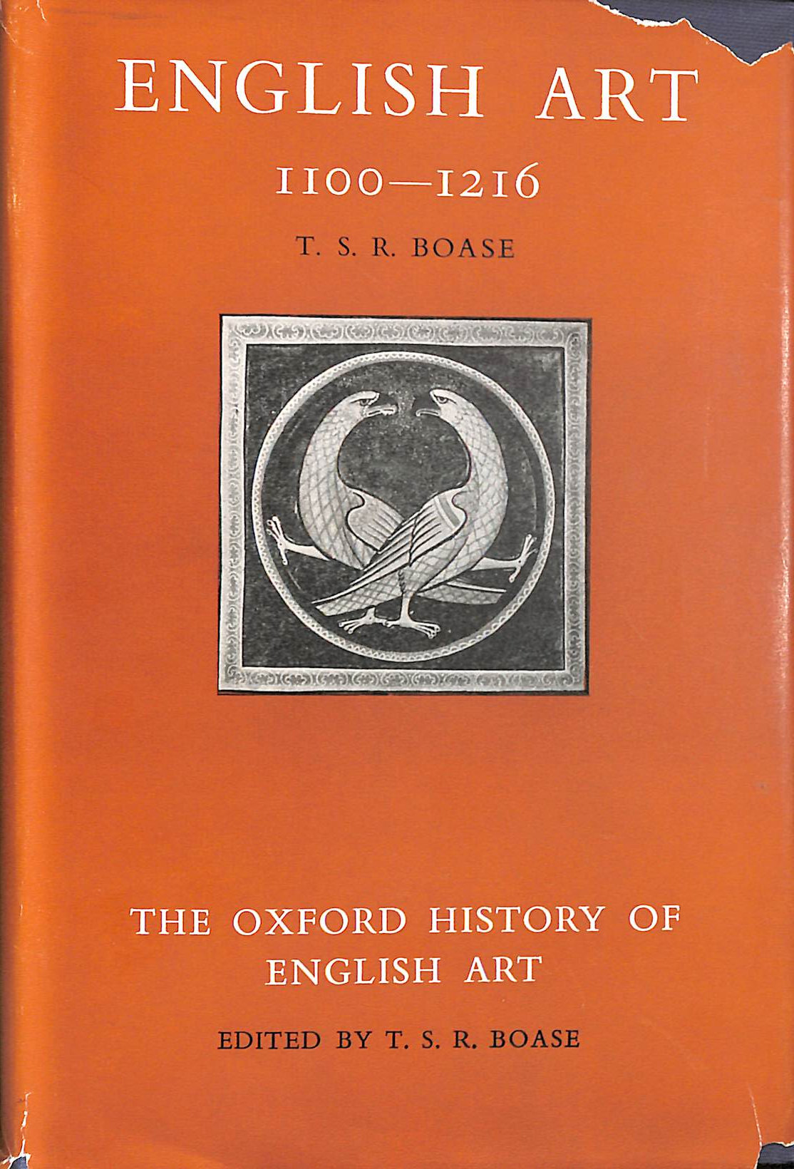 Oxford History of English Art. 1100-1216 V. 3