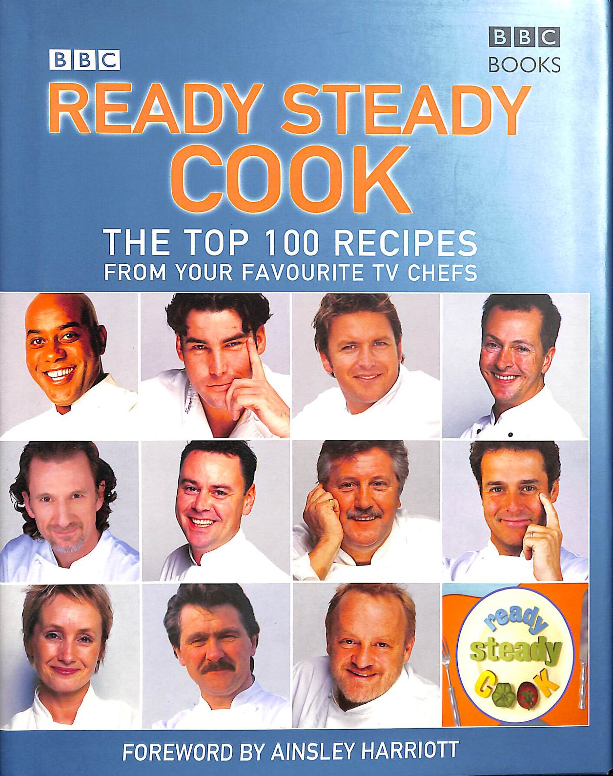 The Top 100 Recipes from Ready, Steady, Cook!
