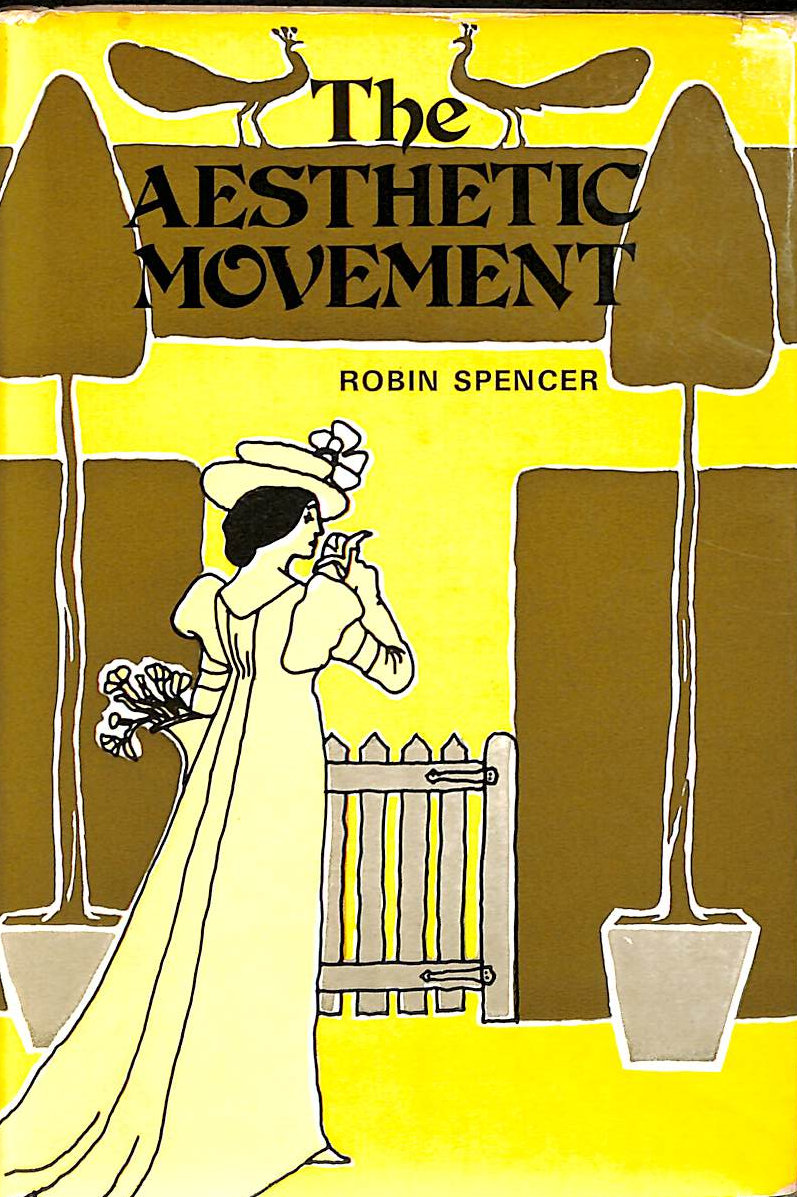 The Aesthetic Movement: Theory and Practice (Picturebacks S.)