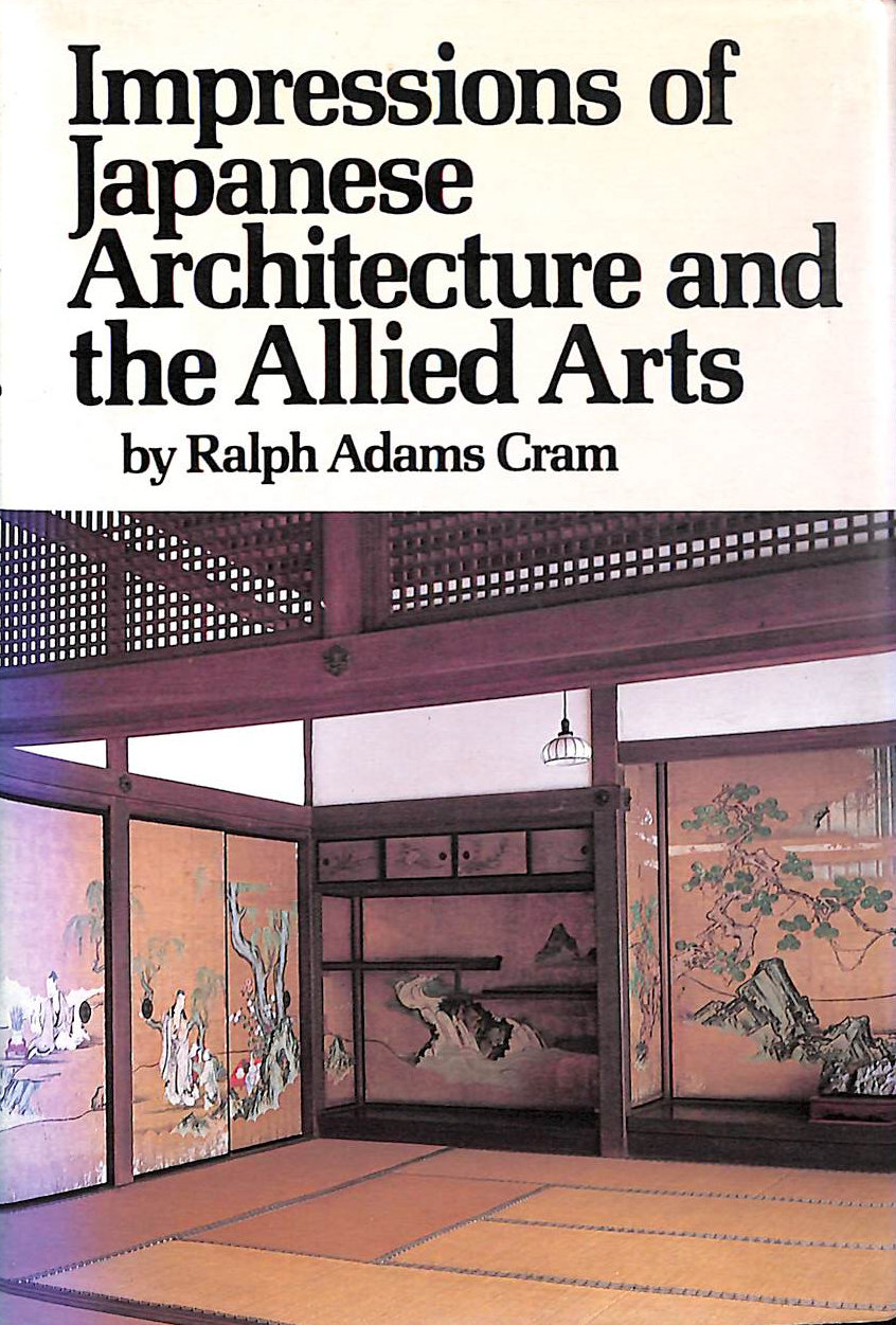 Impressions of Japanese Architecture and the Allied Arts