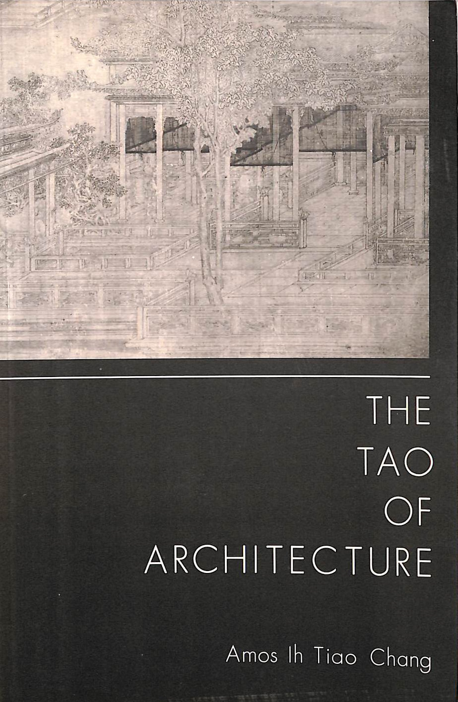 The Tao of Architecture