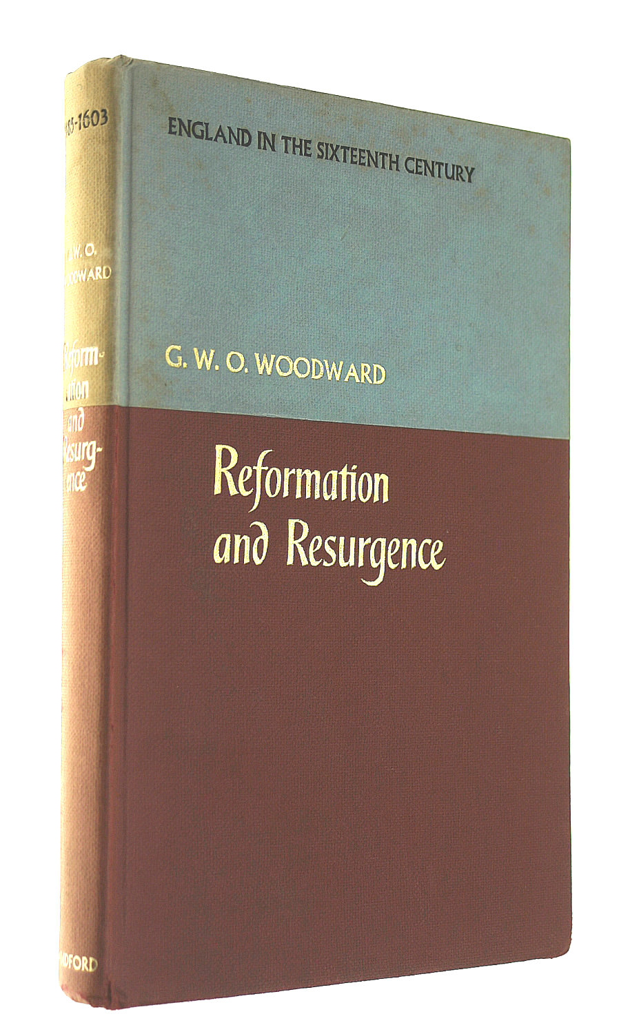 Reformation and Resurgence, 1485-1603 (History of England)
