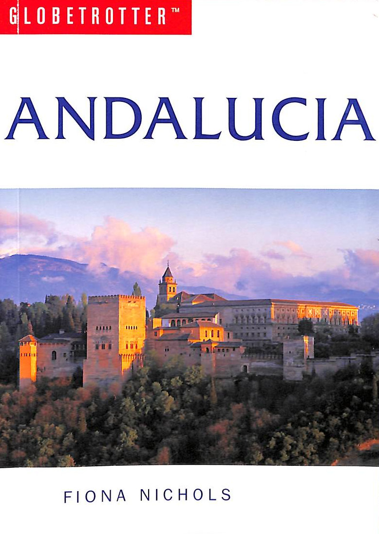 Andalucia (Globetrotter Travel Guide)