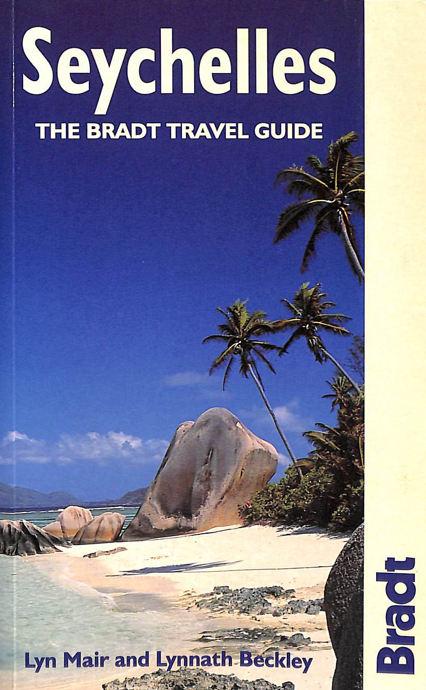 Seychelles (Bradt Travel Guides)