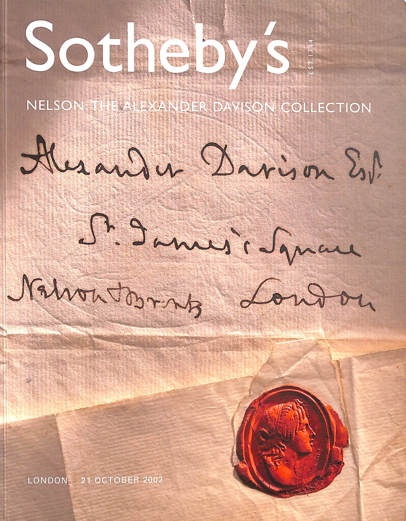 Sotheby's Nelson: The Alexander Davison Collection. Sale 21 October 2002.
