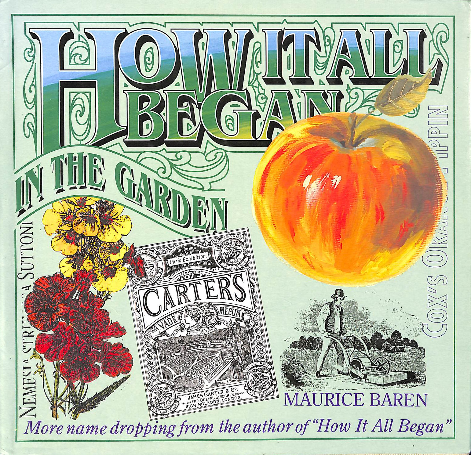 How it All Began in the Garden: Stories Behind Common or Garden Names