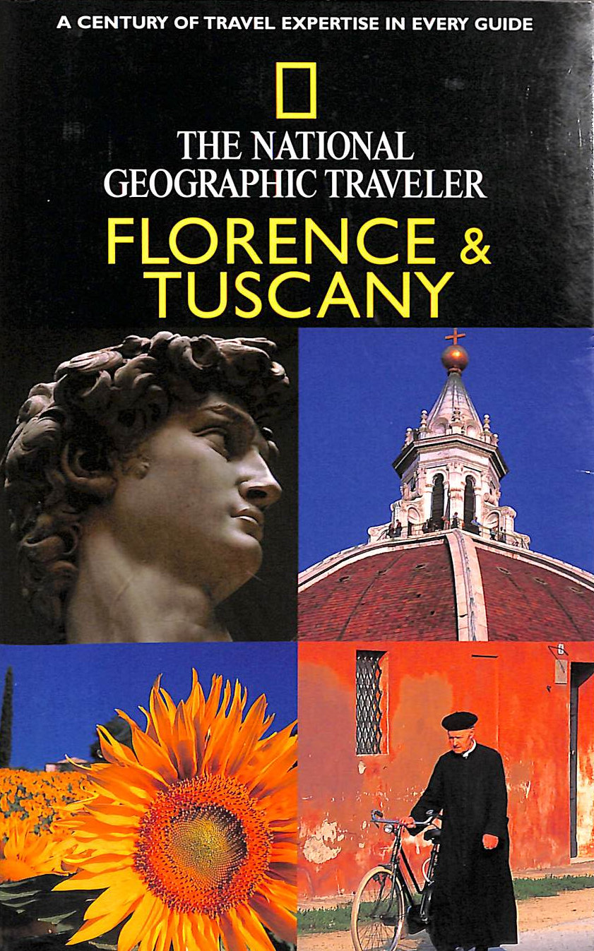 Florence and Tuscany (National Geographic Traveler)