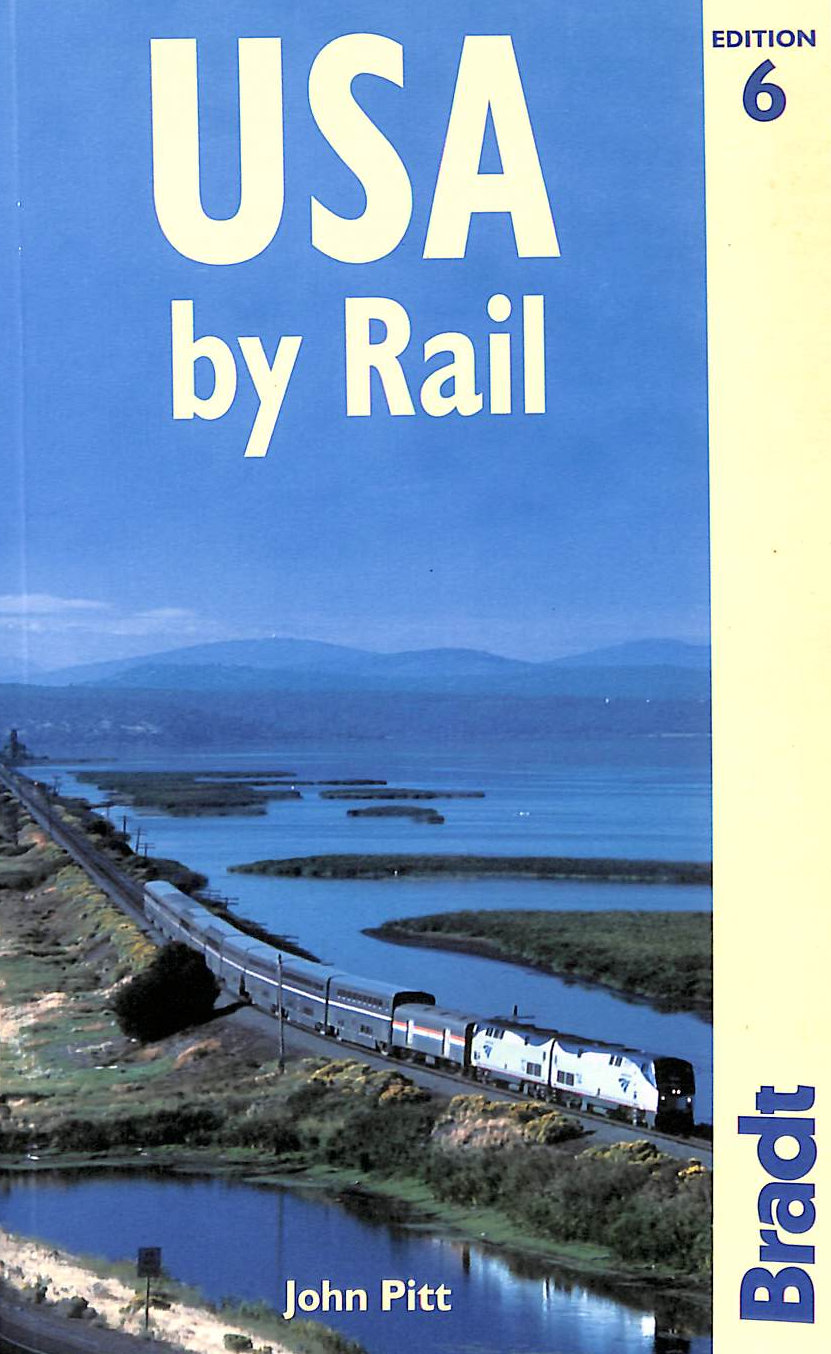 USA By Rail (Bradt Rail Guides)