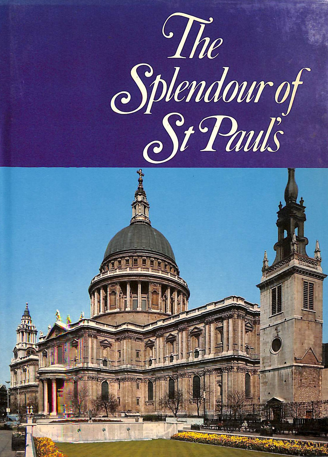 Splendour of St. Paul's