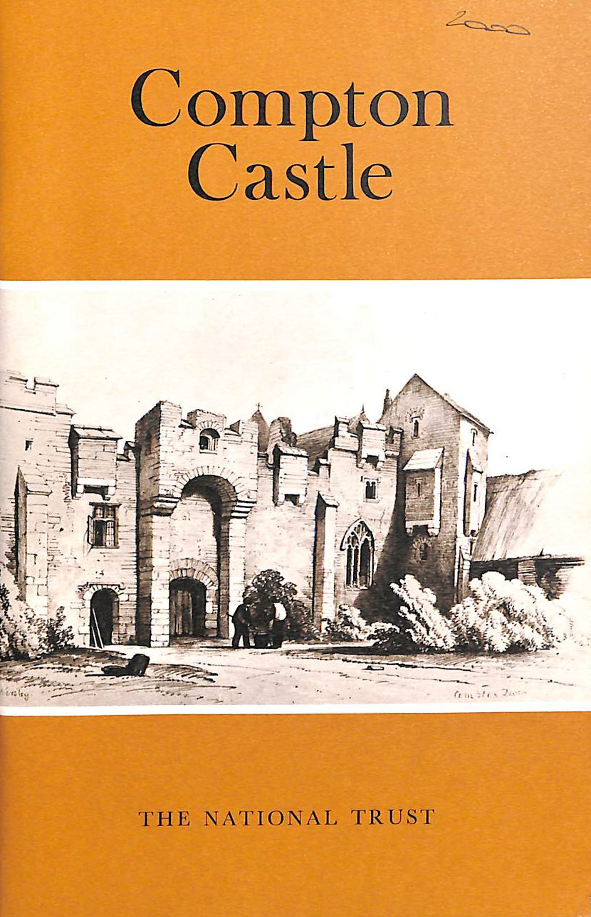 Compton Castle, Devon: National Trust Guidebook (National Trust Guidebooks)