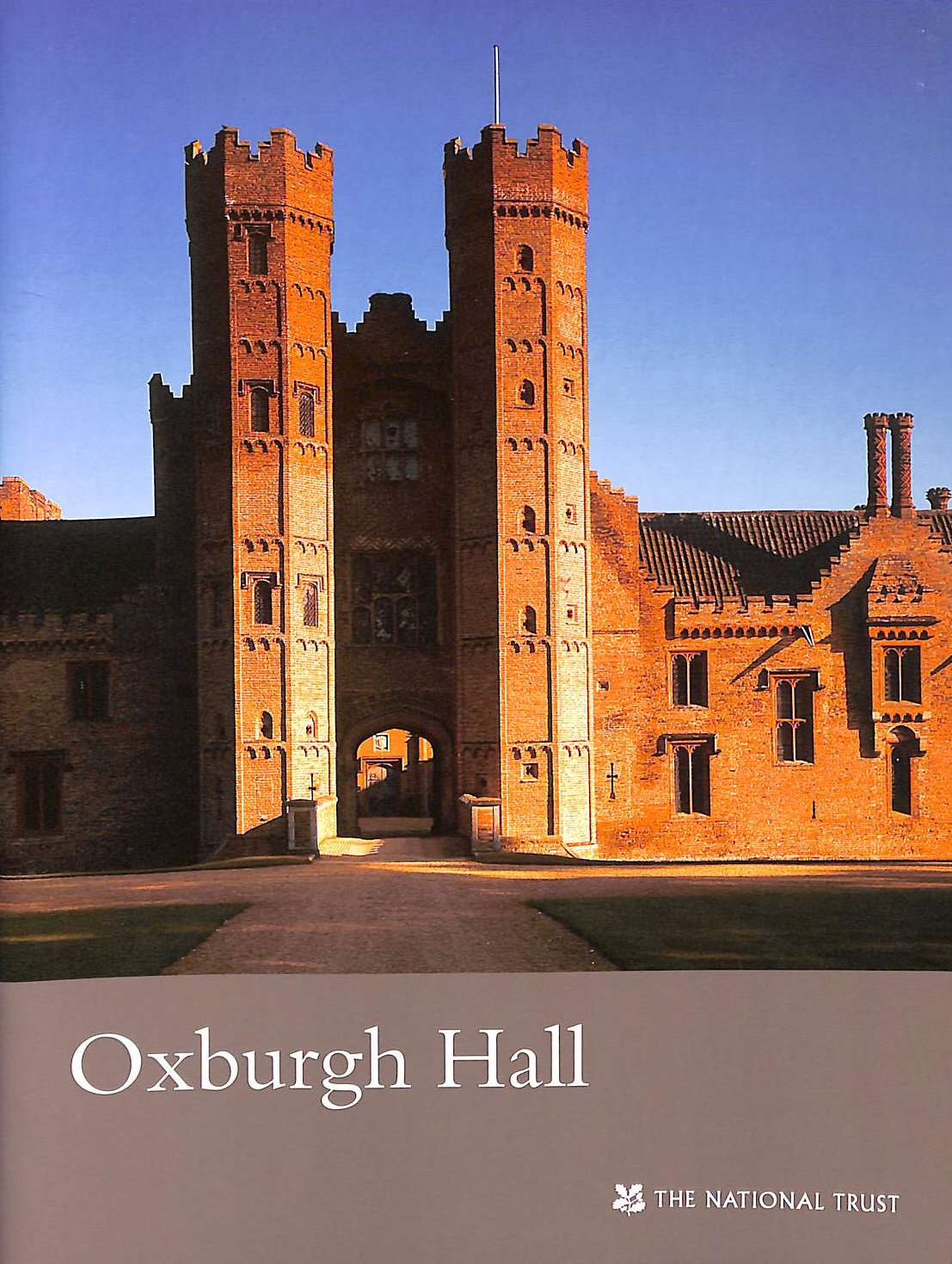 Oxburgh Hall (National Trust Guidebooks)