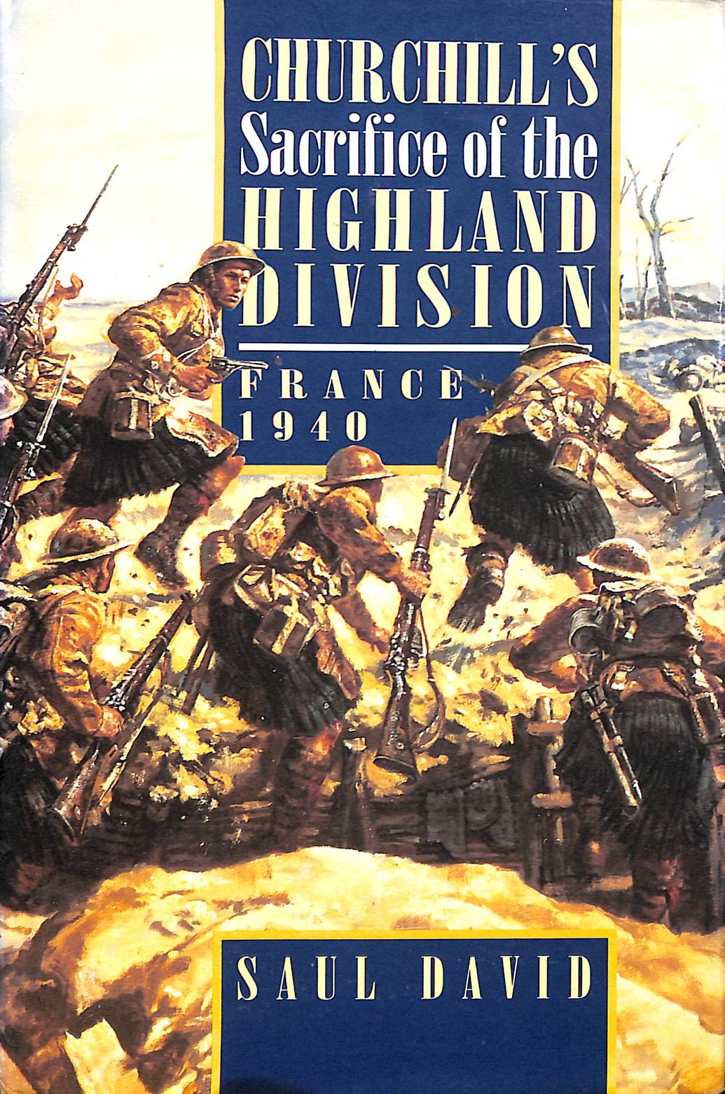 Churchill's Sacrifice Of The Highlamd Division