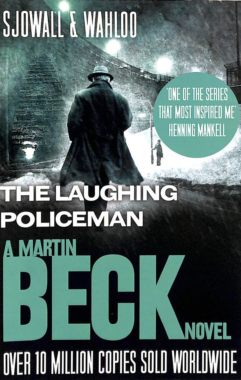 The Laughing Policeman (The Martin Beck series, Book 4)