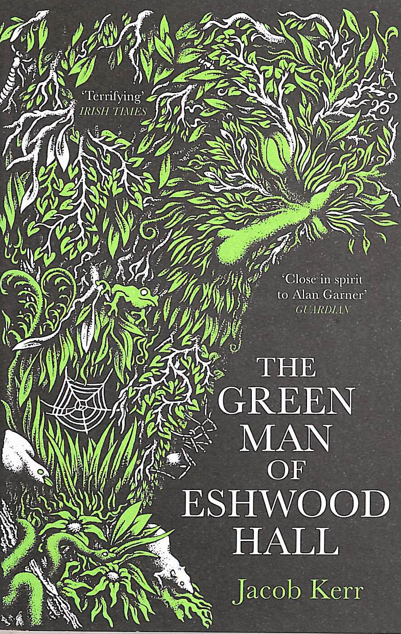 The Green Man of Eshwood Hall