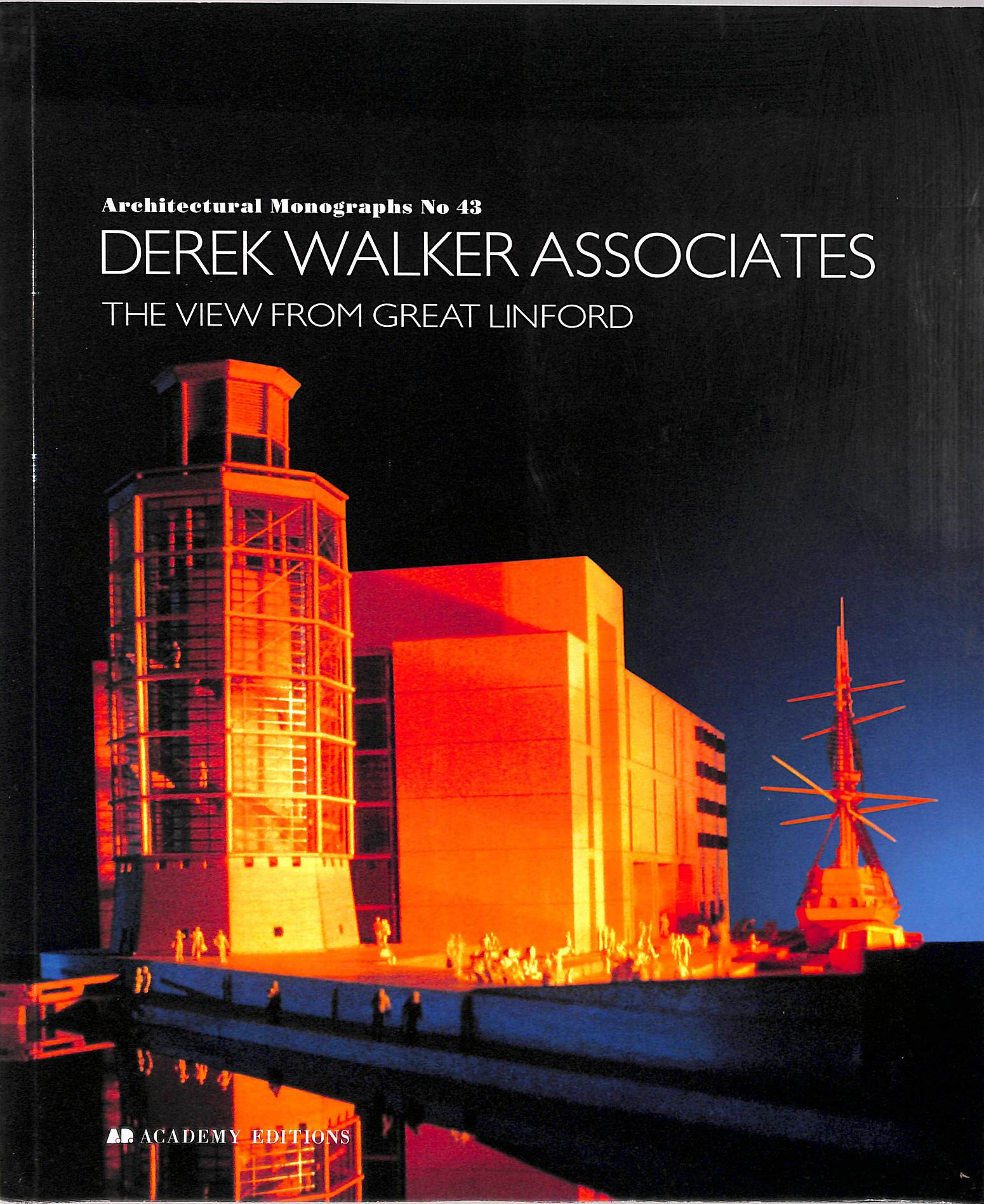 Derek Walker Associates (Architectural Monographs)