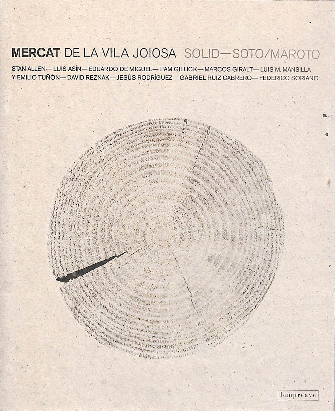 The Market in Vila Jolosa: Solid - Soto/Maroto