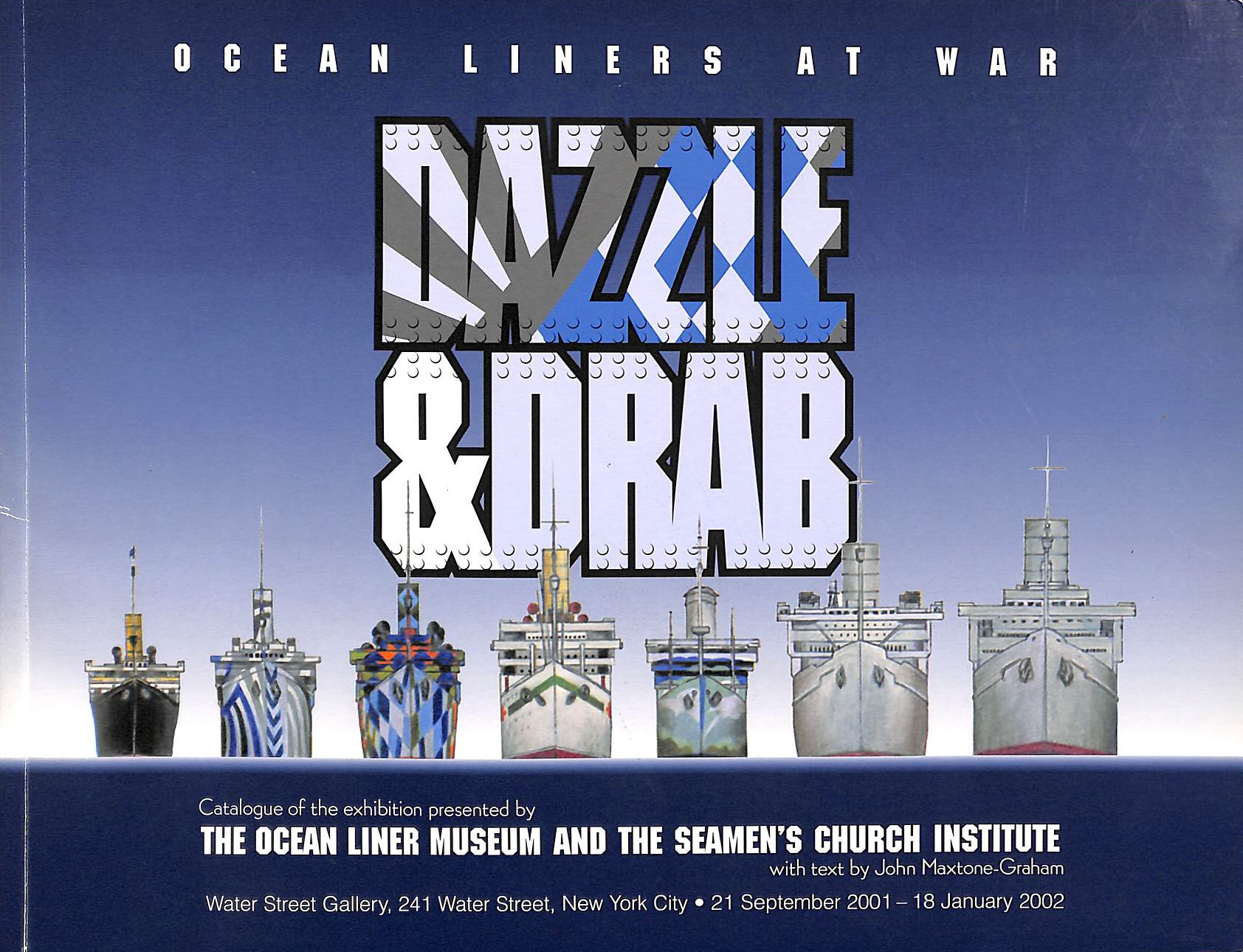 Dazzle and Drab, Ocean Liners at War