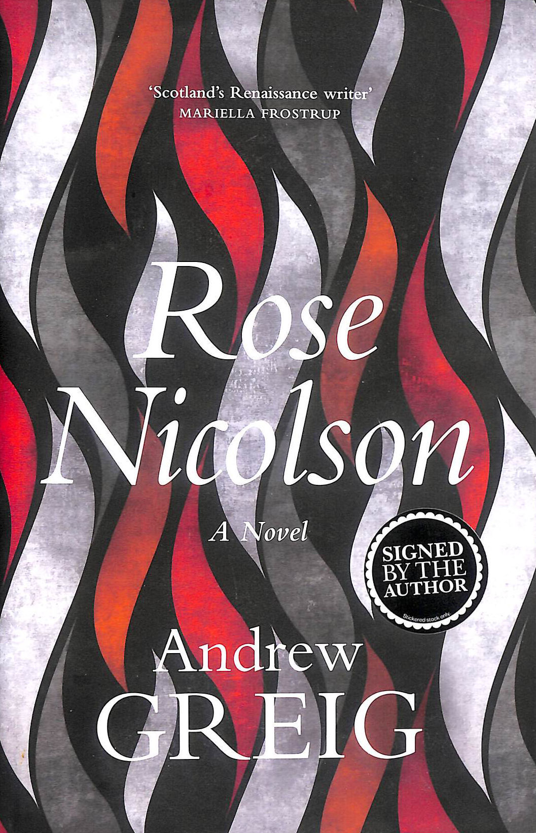 Rose Nicolson, Signed by the author