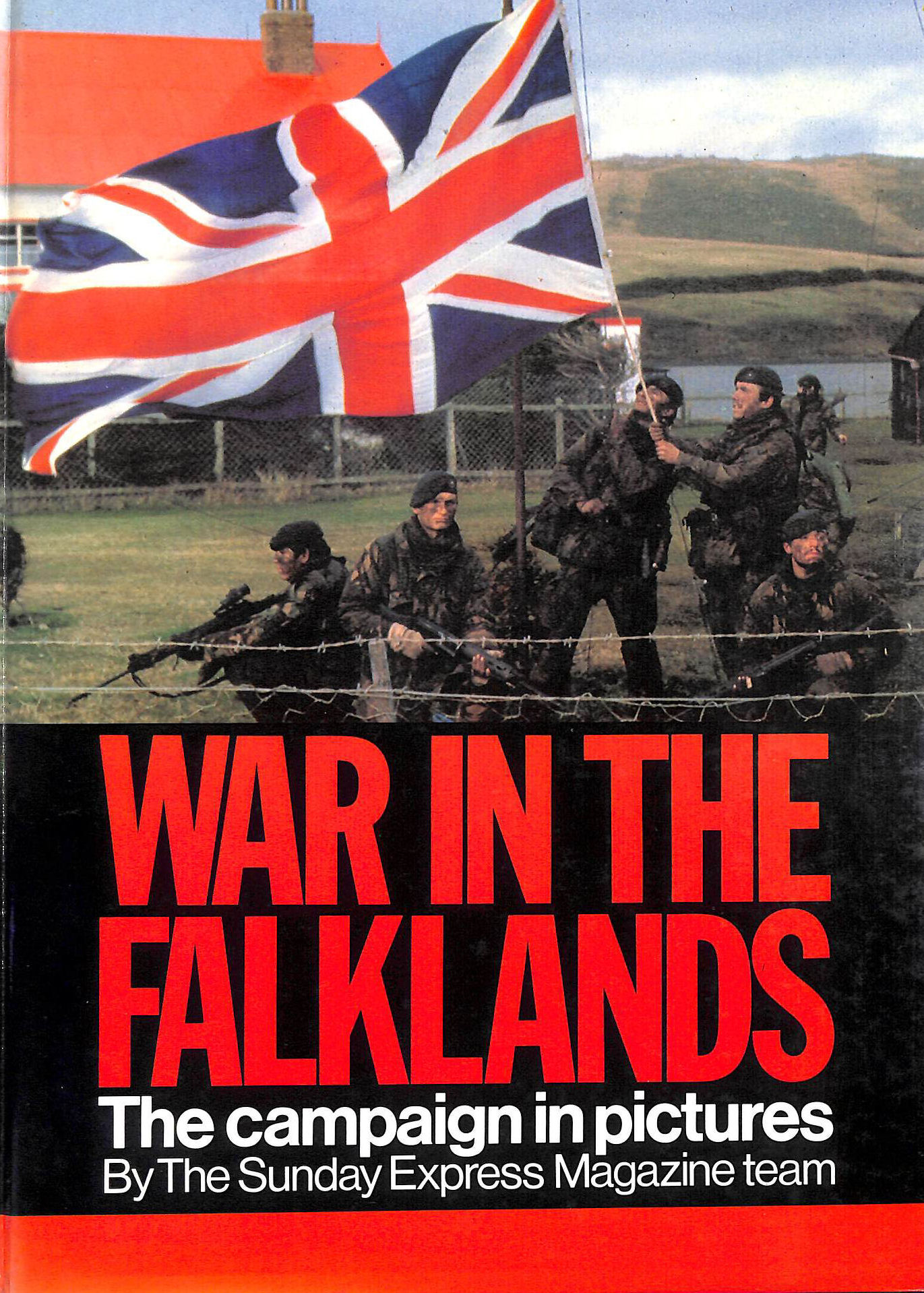 War in the Falklands: The Campaign in Pictures
