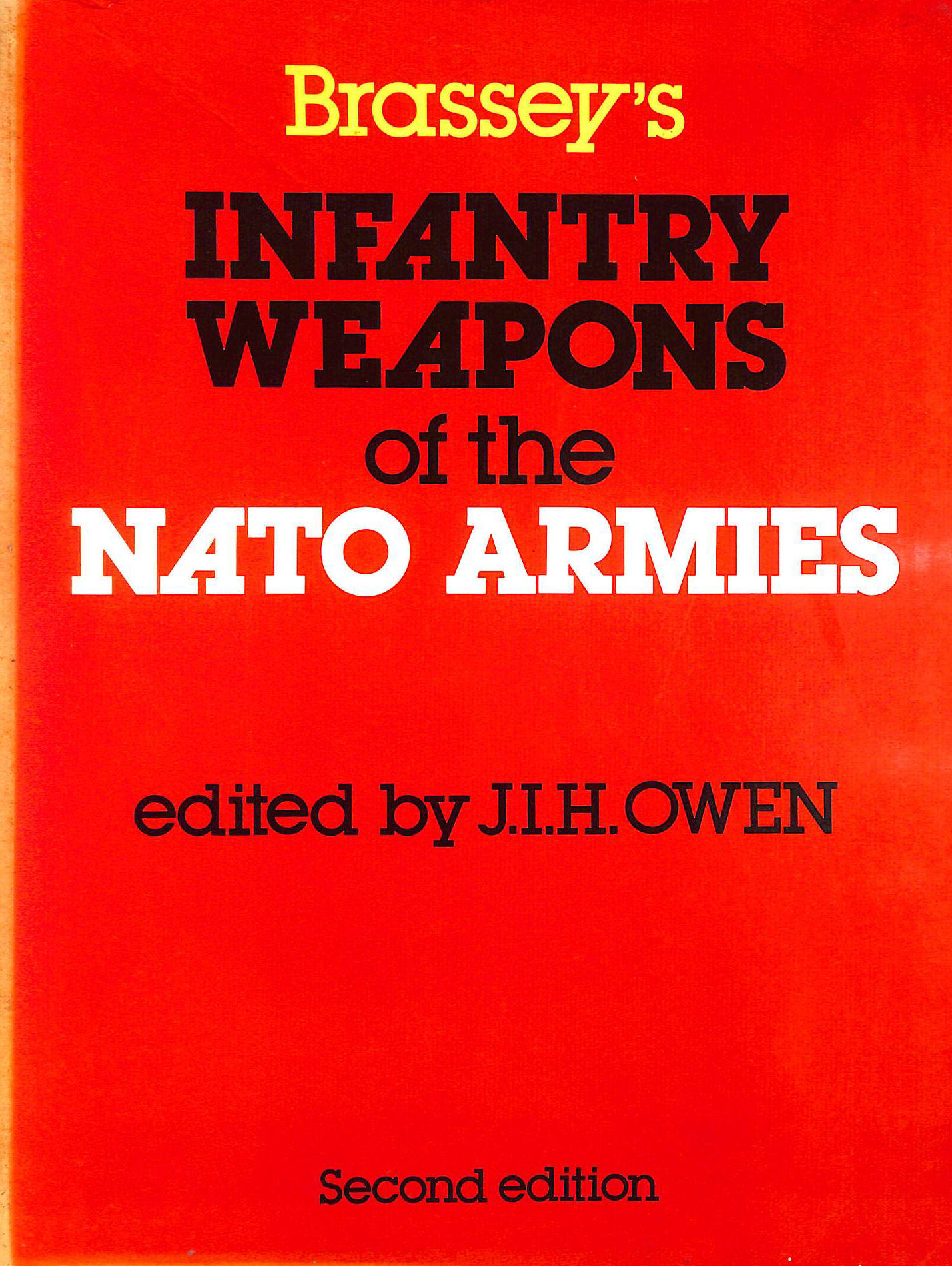 Infantry Weapons of the N. A. T. O. Armies