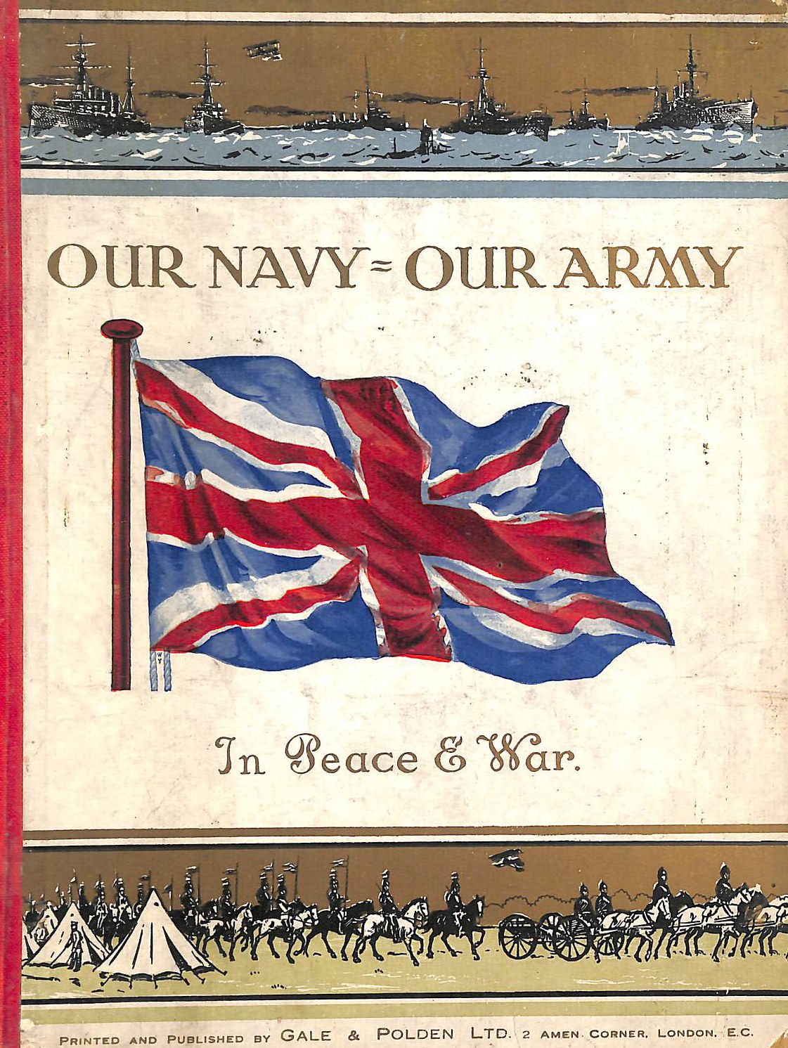 Our Navy Our Army In Peace and War
