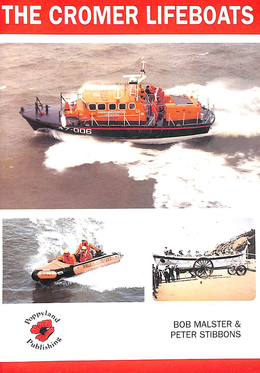 The Cromer Lifeboats, 1804-1986