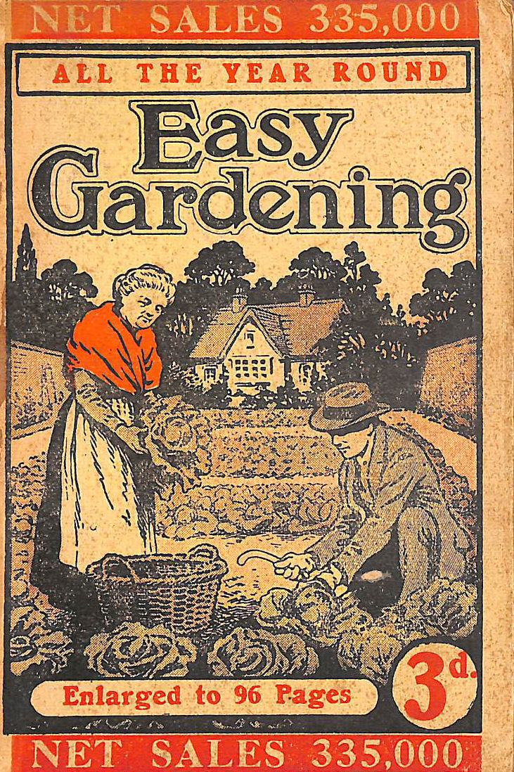 Easy Gardening - All the Year Round