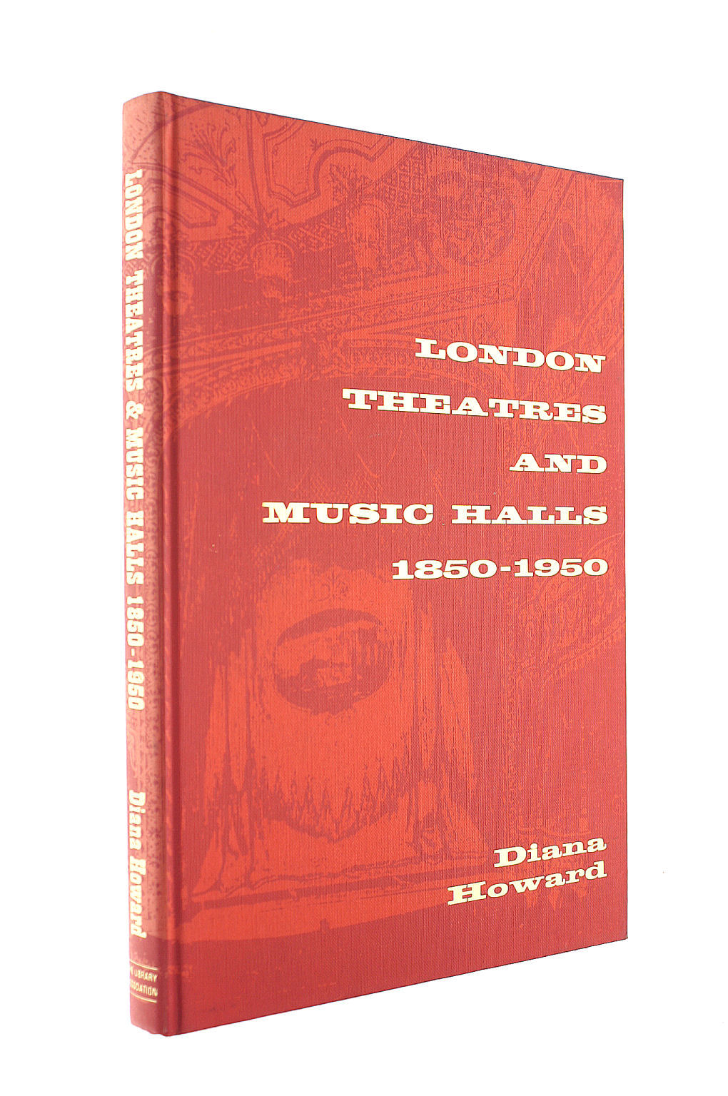 London Theatres and Music Halls, 1850-1950