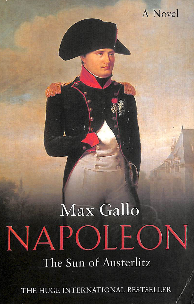 Napoleon 2: The Sun of Austerlitz (Napoleon Series)