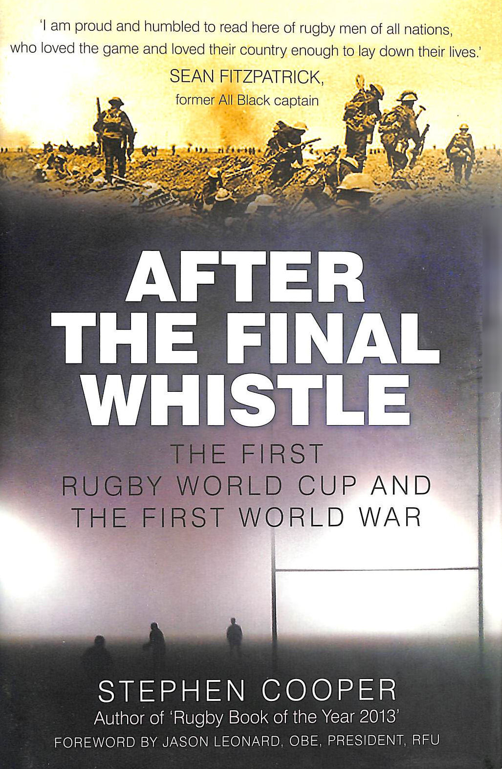 After the Final Whistle: The First Rugby World Cup and the First World War