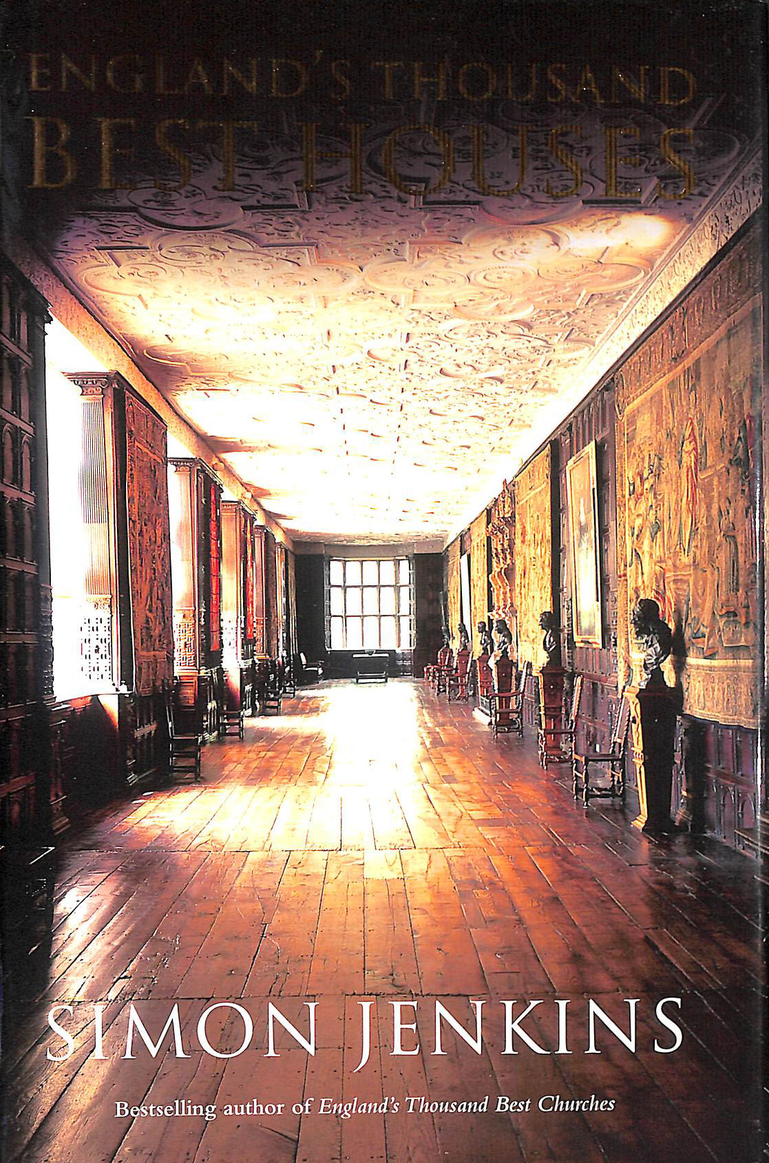 England's Thousand Best Houses