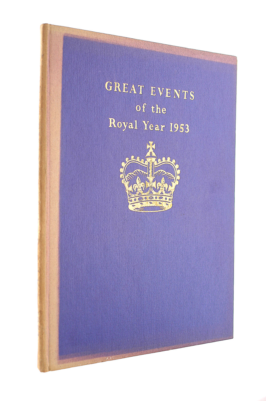 Great Events Of The Royal Year 1953