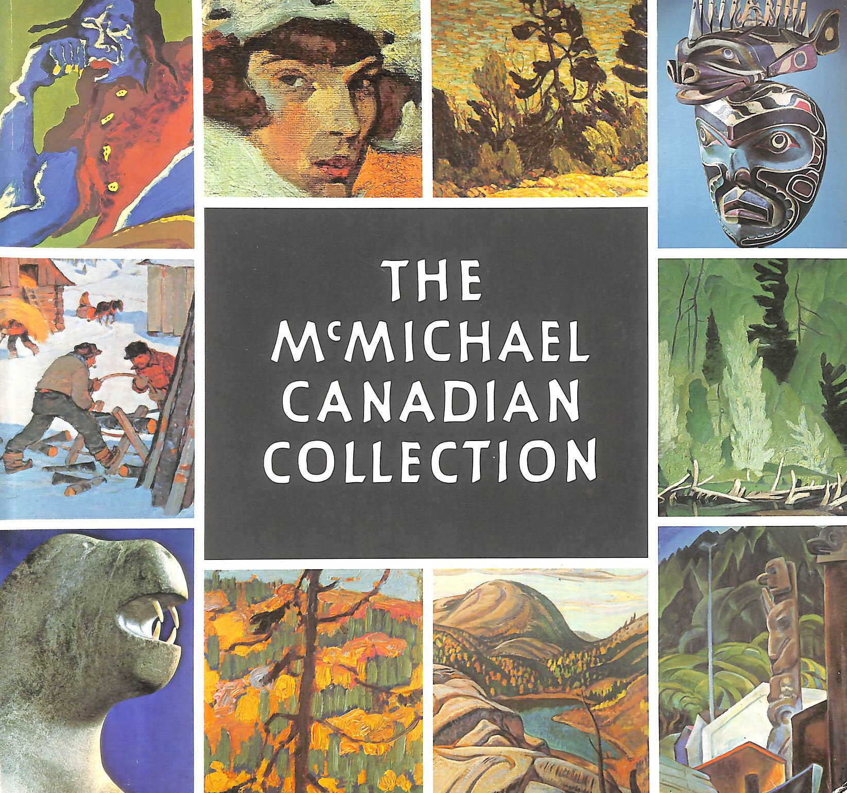 The Mcmichael Canadian Collection: Kleinburg, Ontario.