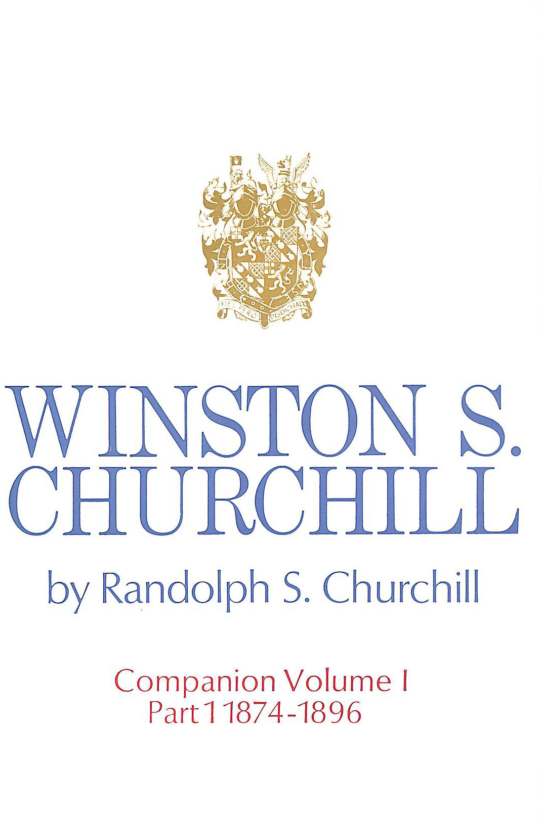 Winston S Churchill, Companion Volume 1 Part 1, 1874-1896
