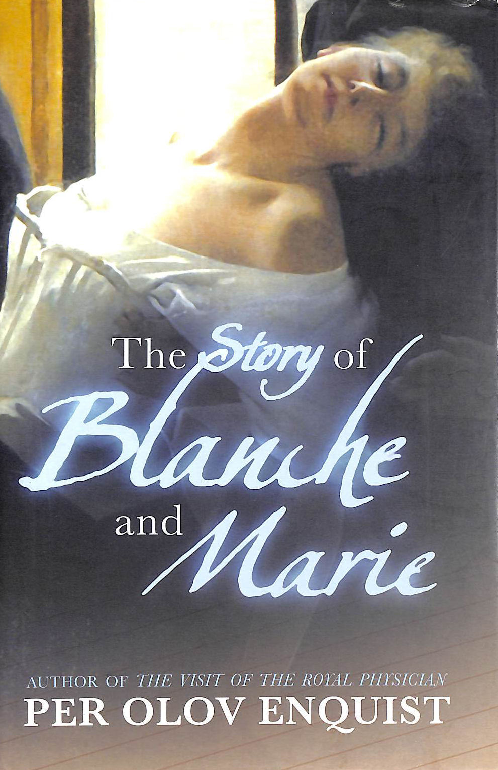 The Story Of Blanche And Marie
