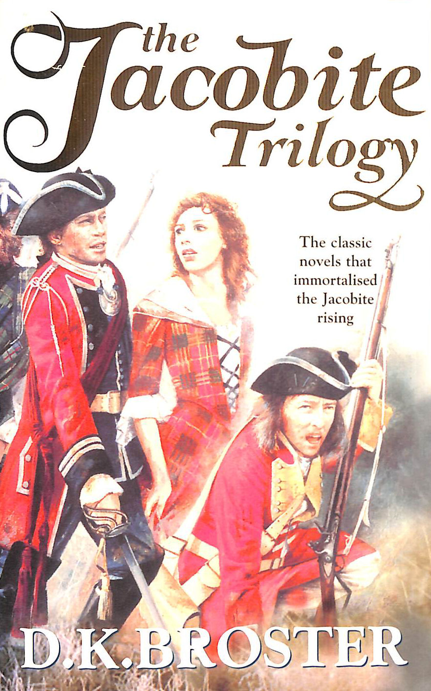 The Jacobite Trilogy: 