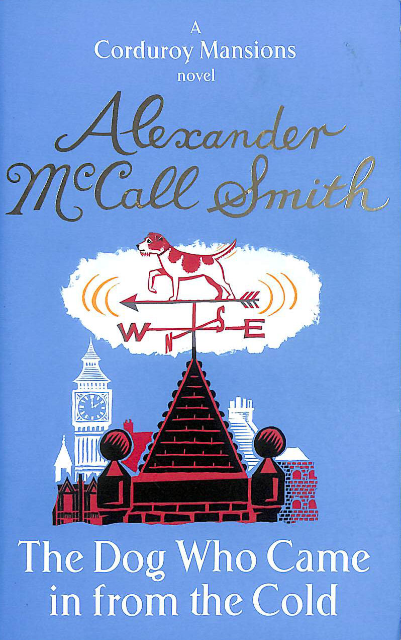 The Dog Who Came In From The Cold (Corduroy Mansions)