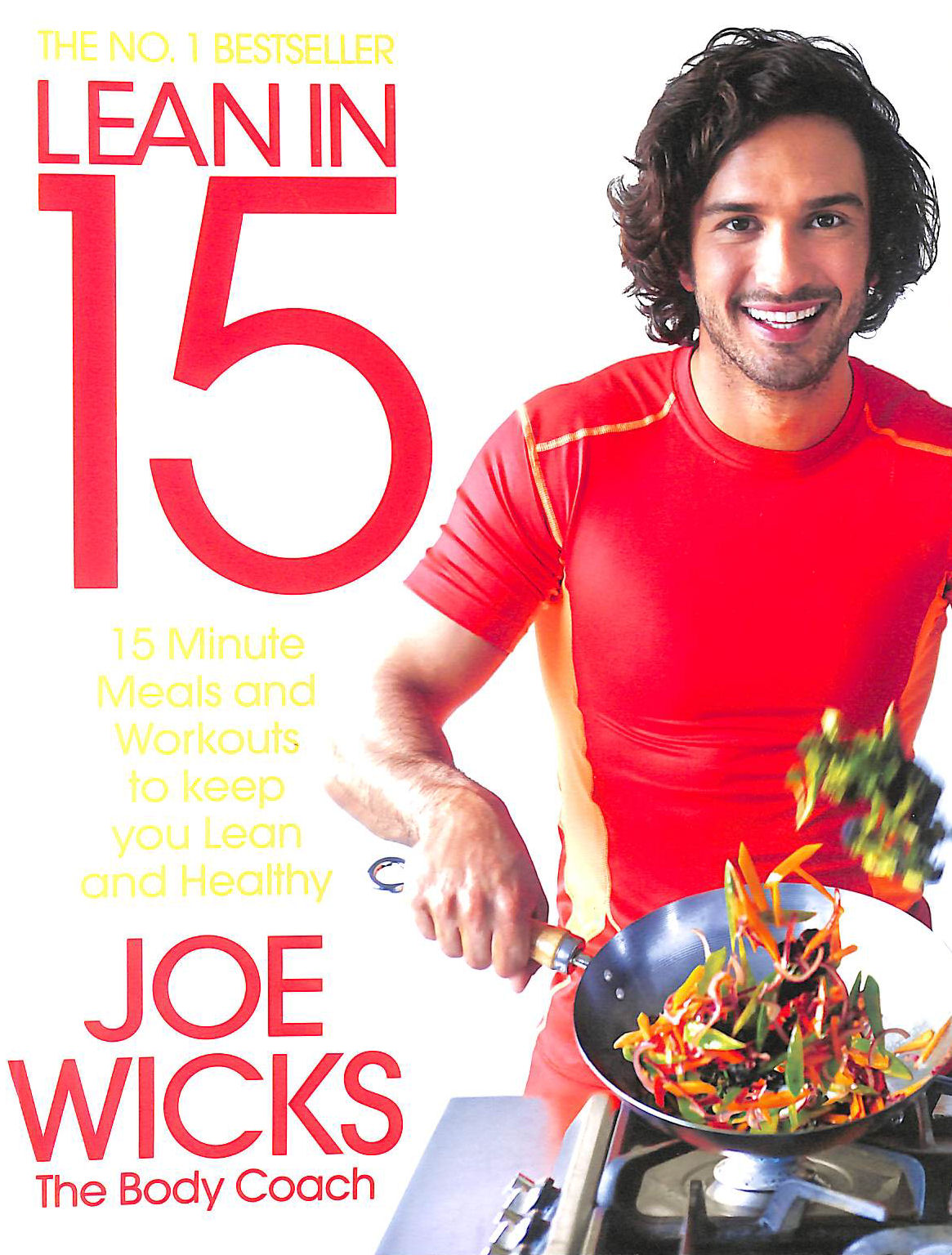 Lean in 15 - The Shift Plan: 15 Minute Meals and Workouts to Keep You Lean and Healthy
