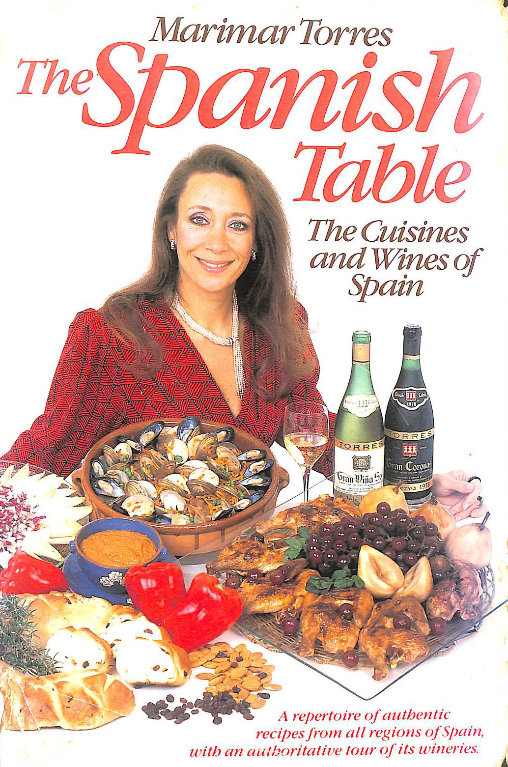 The Spanish Table: The Cuisines and Wines of Spain