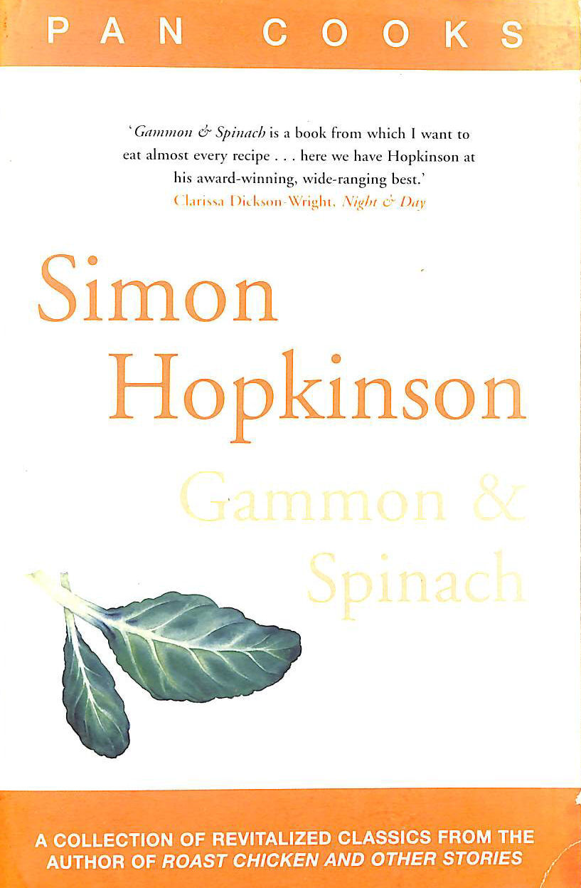 Simon Hopkinson's Gammon & Spinach