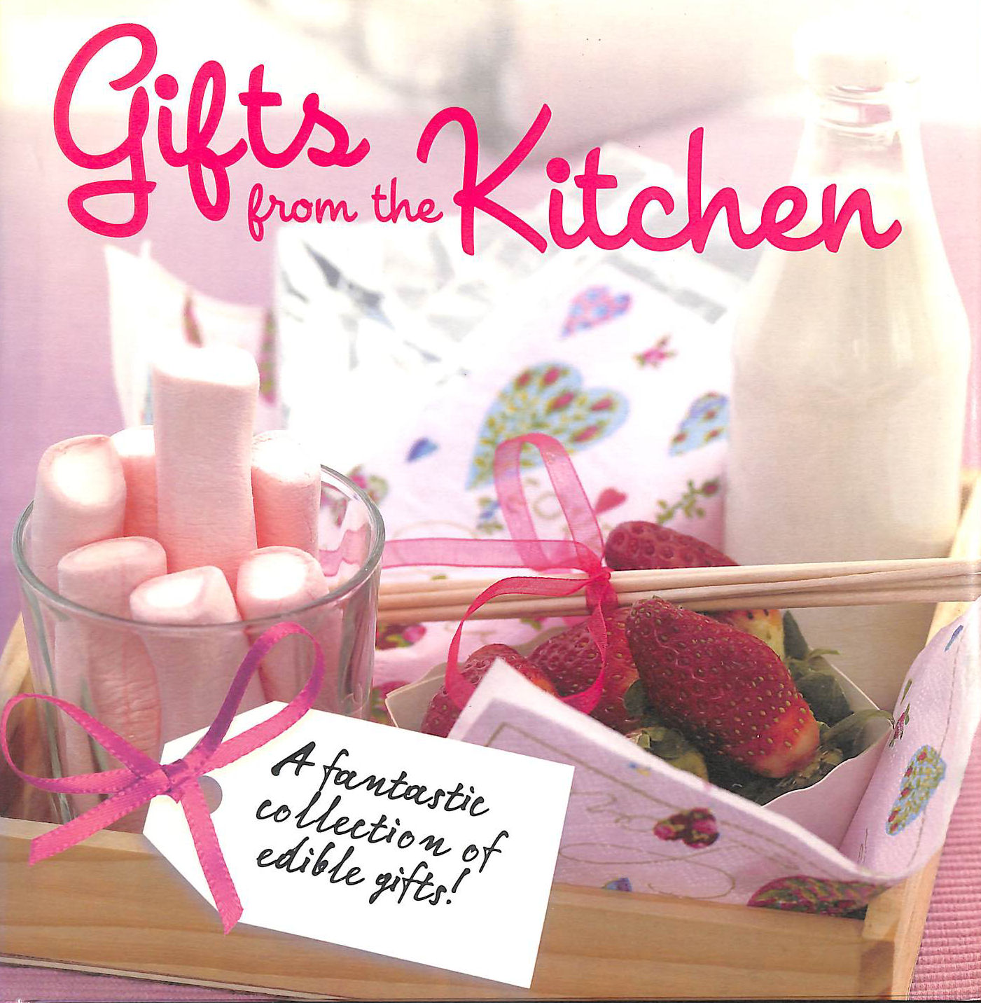 Gifts from the Kitchen