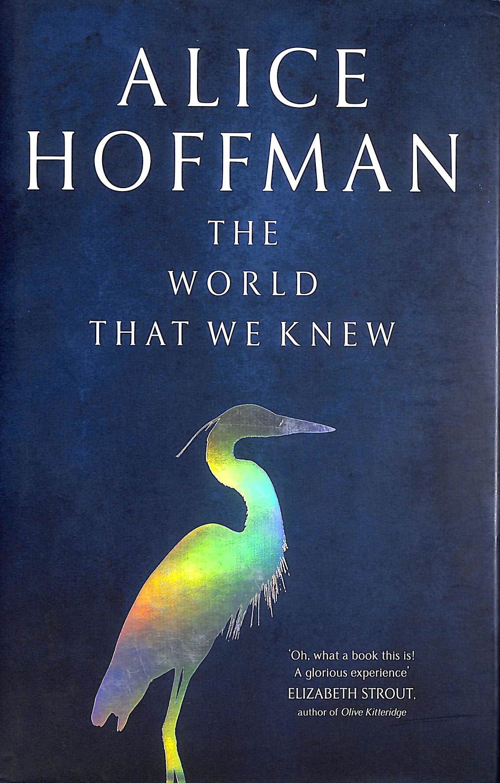 The World That We Knew