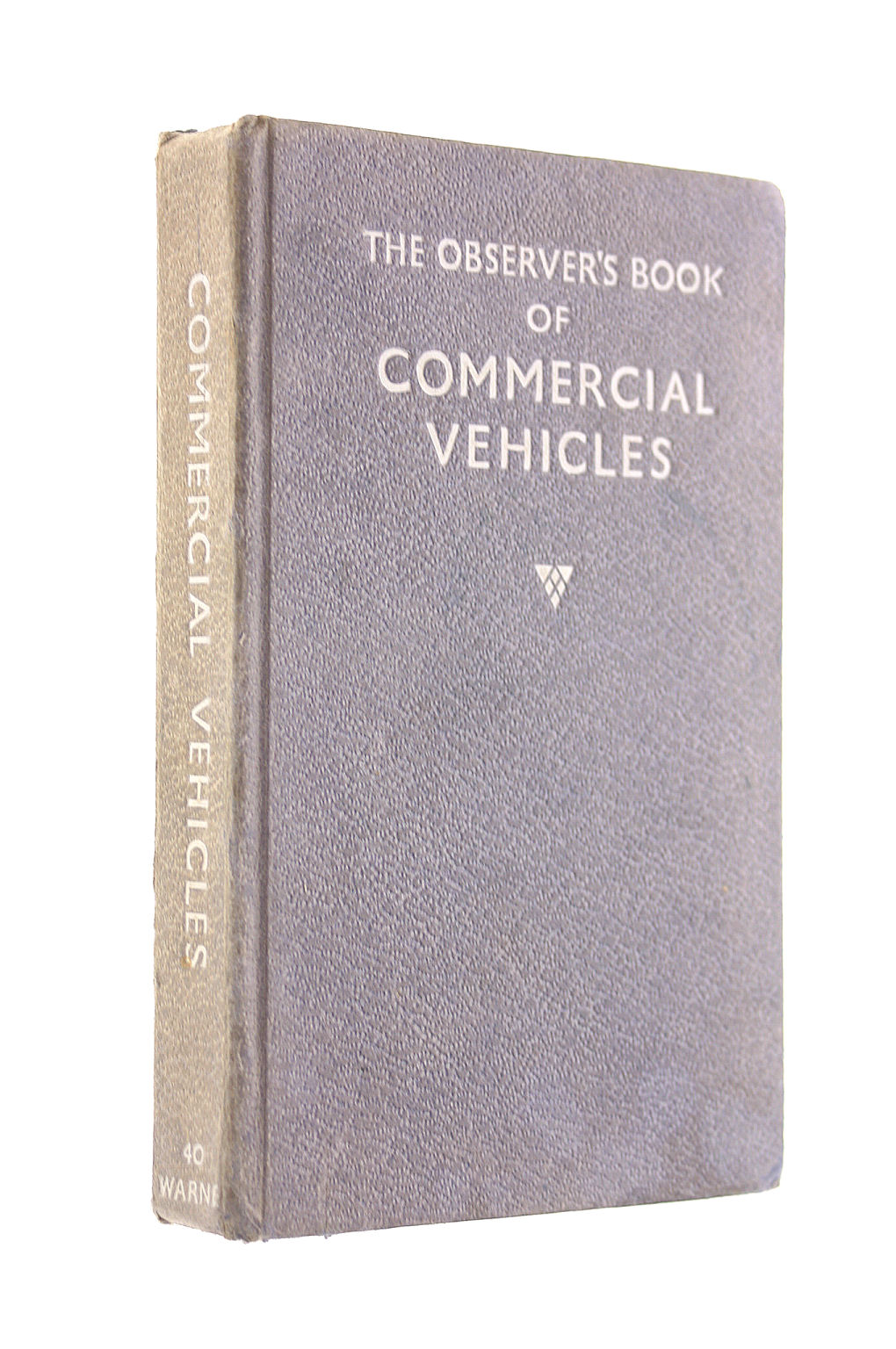 The Observer's Book of Commercial Vehicles. 1967