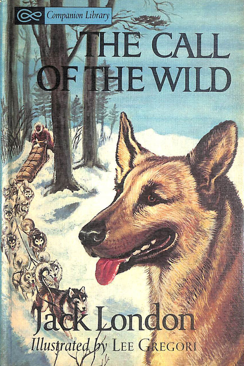 Black Beauty, The Call Of The Wild, The Companion Library